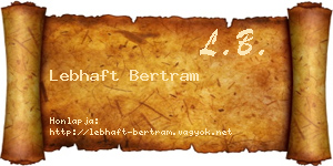 Lebhaft Bertram névjegykártya