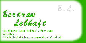 bertram lebhaft business card